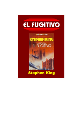 King Stephen. El Fugitivo