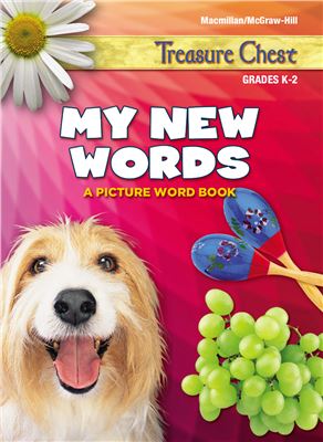 My New Words. Grades K-2. A picture word book