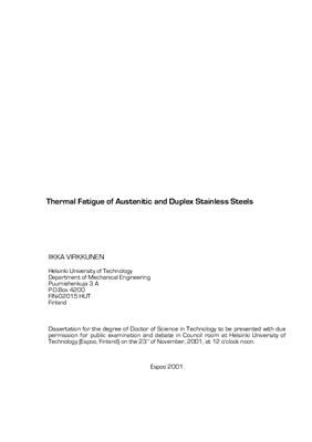 Virkkunen I. Thermal Fatigue of Austenitic and Duplex Stainless Steels