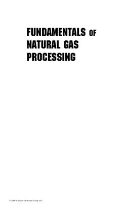 Kidnay A.J., Parrish W.R. Fundamentals of Natural Gas Processing
