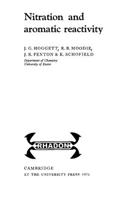 Hoggett J. Nitration and aromatic reactivity