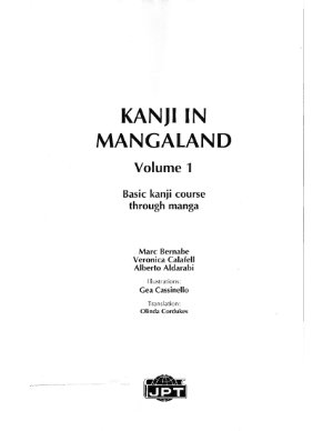 Bernabe Mark, Calafell Veronica, Aldarabi Alberto, Cassinelo Gea. Kanji in MangaLand. Volume 1
