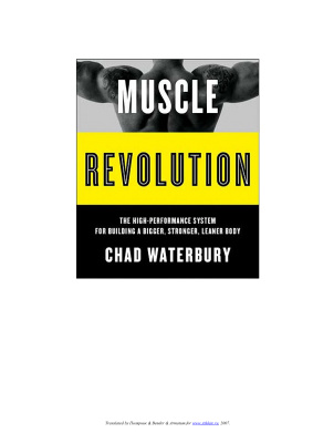 Уотербери Чад. Революция мышц