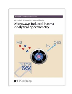 Jankowski K.J., Reszke E. Microwave Induced Plasma Analytical Spectrometry