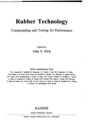 Дик Дж.С. (ред.) Технология резины: Рецептуростроение и испытания. Практическое руководство