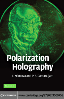 Nikolova L., Ramanujam P.S. Polarization Holography
