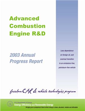 Fy 2003 Progress Report for Advanced Combustion Engine Research аnd Development