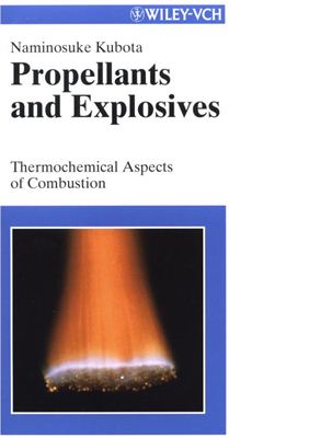 Kubota N. Propellants and Explosives: Thermochemical Aspects of Combustion