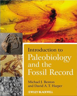 Benton M.J. Introduction to paleobiology and the fossil record