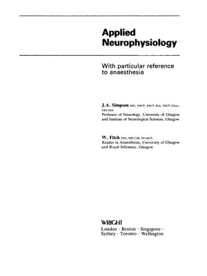 Simpson J.A., Fitch W. Applied Neurophysiology. With Particular Reference to Anaesthesia