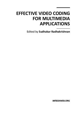 Radhakrishnan S. (ed.) Effective Video Coding for Multimedia Applications