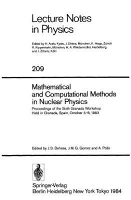 Dehesa J.S., Gomez J.M.G., Polls A. (eds) Mathematical and Computational Methods in Nuclear Physics