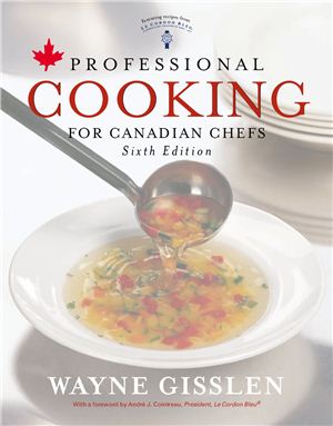 Gisslen W., Griffin M.E. Professional Cooking for Canadian Chefs
