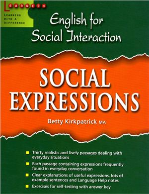 Kirkpatrick Betty. English for Social Interaction - Social Expressions