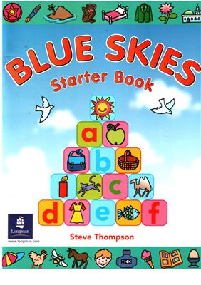 Thompson S. Blue Skies Starter. Student's book