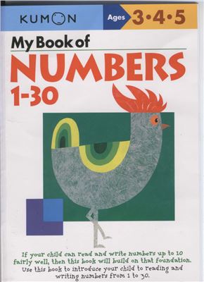 Kumon Publishing. My Book of Numbers 1-30. 3-4-5