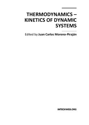 Moreno-Piraj?n J.C. Thermodynamics - Kinetics of Dynamic Systems