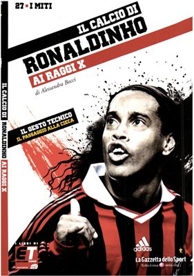 I Miti del Calcio 2011 №27 (Ronaldinho)