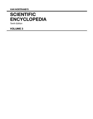 Considine G. Van Nostrand’s scientific encyclopedia. Volume 3 (Q - Z)