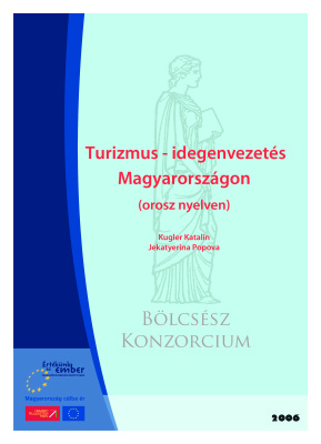 Kugler K., Popova J. Turizmus - idegenvezetés Magyarországon