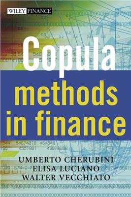 Cherubini U., Luciano E., Vecchiato W. Copula Methods in Finance