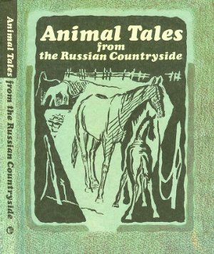 Strelkova I. Animal Tales from the Russian Countryside