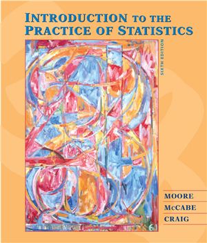 Moore D.S., McCabe G.P., Craig B. Introduction to the Practice of Statistics