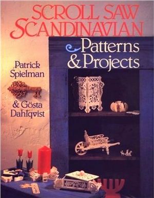 Spielman P. Scroll Saw Scandinavian Patterns & Projects