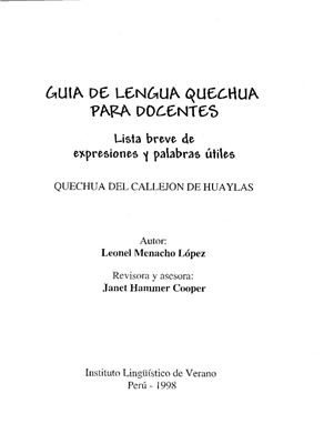 Menacho López L. Guía de lengua quechua para docentes: Lista breve de expresiones y palabras útiles. Quechua del Callejón de Huaylas