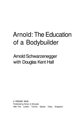 Schwarzenegger Arnold. The New Encyclopedia of Modern Bodybuilding (англ.)