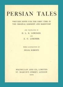 Lorimer D.L.R., Lorimer E.O. Persian Tales