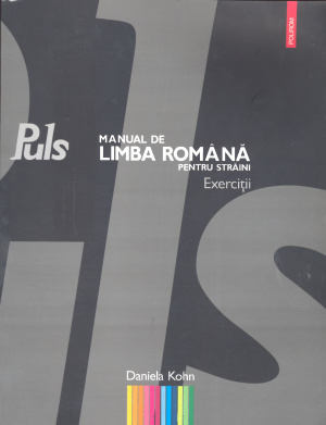 Kohn D. Puls. Manual de limba română ca limbă străină. Nivelurile A1-A2 (Рабочая тетрадь)