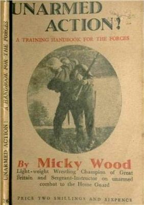 Micky Wood. Unarmed Action