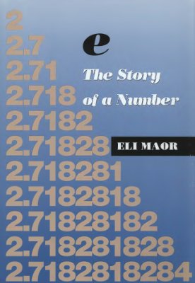 Maor E. e: The Story of a Number