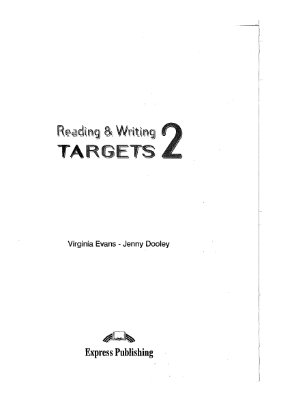 Evans V., Dooley J. Reading &amp; Writing Targets - 1, 2, 3 (Student's Book, Teacher's Book)