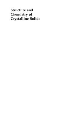 Douglas B.E., Ho S.-M. Structure and Chemistry of Crystalline Solids
