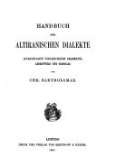Bartholomae Chr. Handbuch der Altiranischen Dialekte