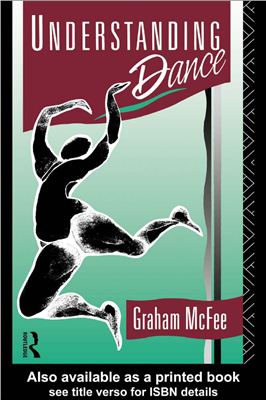McFee G. Understanding Dance