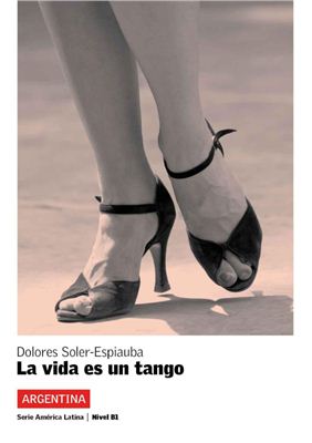 Soler-Espiauba D. La vida es un tango