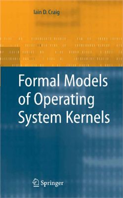 Craig Iain D. Formal Models of Operating System Kernels