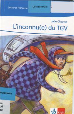 Chauvet Julie. L'inconnu(e) du TGV. A1