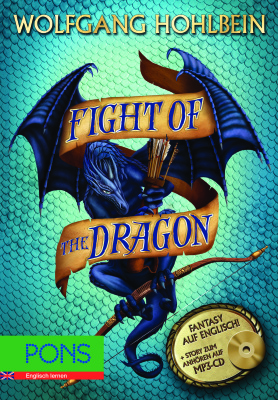 Hohlbein W., Melican B. Fight of the Dragon