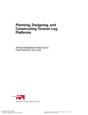 API RP 2T-2010 Planning, Designing, and Constructing Tension Leg Platforms