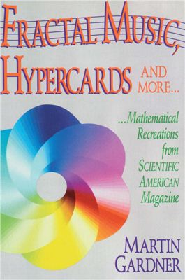 Gardner M. Fractal Music, Hypercards and More