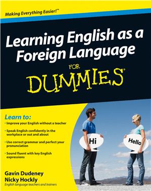 Dudeney Gavin, Hockly Nicky. Learning English as a Foreign Language for Dummies