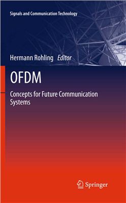 Rohling H. (Ed.) OFDM: Concepts for Future Communication Systems