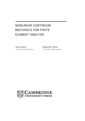 Bonet J., Wood R. Nonlinear Continuum Mechanics for Finite Element Analysis