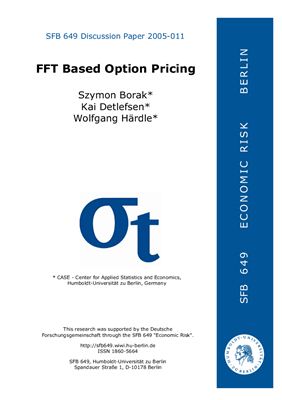 Borak S., Detlefsen K., Hardle W. FFT Based Option Pricing