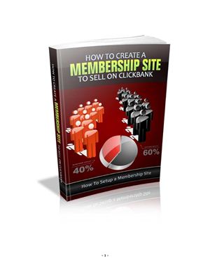 How to create membership site to sell on Clickbank