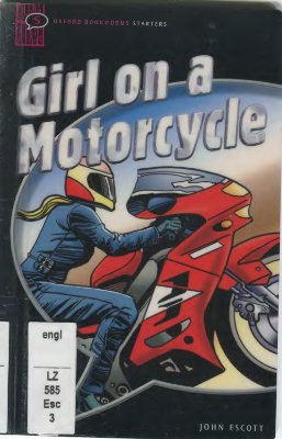 Escott John. Girl on a Motorcycle